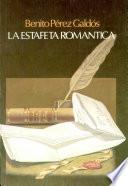 La Estafeta Romantica