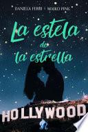 La estela de la estrella