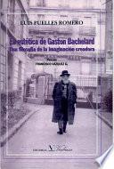 La estética Gaston Bachelard