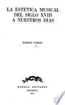 La estética musical del siglo XVIII a nuestros días