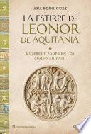 La estirpe de Leonor de Aquitania