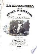 La estrangera o La mujer misteriosa, 2