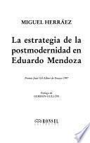 La estrategia de la postmodernidad en Eduardo Mendoza