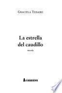 La estrella del caudillo