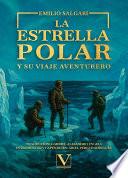 La Estrella Polar y su viaje aventurero