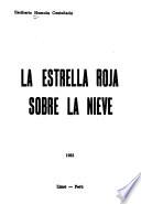 La estrella roja sobre la nieve