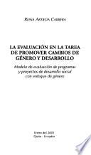 La evaluación en la tarea de promover cambios de género y desarrollo