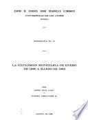 La expansión monetaria de enero de 1960 a marzo de 1962