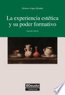 La experiencia estética y su poder formativo