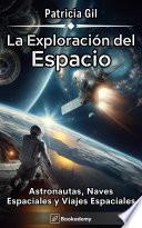 La Exploración del Espacio