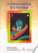 La expresión artística en el preescolar