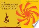 La expresión corporal y el niño