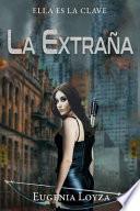 La Extraña