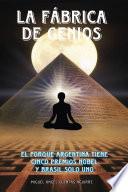 La Fábrica de Genios
