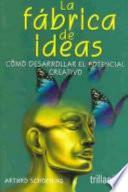 La fábrica de ideas