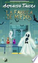 La Fábrica de Miedos