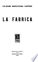 La fábrica