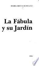 La fábula y su jardín