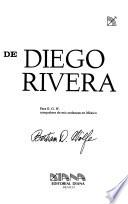 La fabulosa vida de Diego Rivera