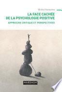 La face cachée de la psychologie positive