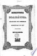 La Falsa Ilustración. Comedia en cinco actos, etc. [In verse.]