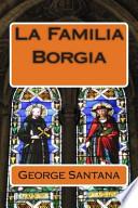 La Familia Borgia
