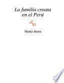 La familia croata en el Peru