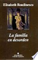 La familia en desorden