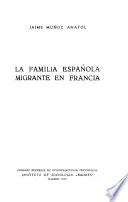 La familia española migrante en Francia