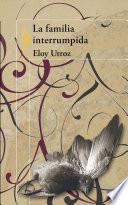 La familia interrumpida