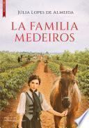 La familia Medeiros
