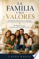 La Familia y sus valores