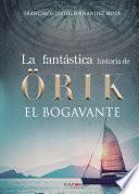 La fantástica historia de Örik el bogavante