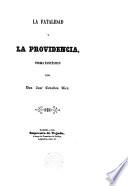 La fatalidad y la providencia,poema fantástico