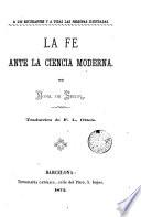 La Fé ante la ciencia moderna