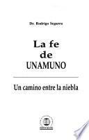La fe de Unamuno