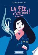La fée, c'est moi