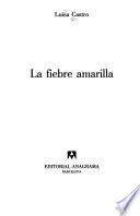 La fiebre amarilla