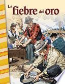 La fiebre del oro (The Gold Rush)