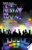 La fiesta del siglo