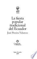 La fiesta popular tradicional del Ecuador