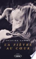 La Fièvre au coeur