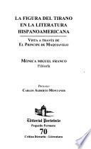 La figura del tirano en la literatura hispanoamericana