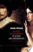 La Fille du bourreau et le roi des mendiants (tome 3)