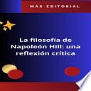 La filosofía de Napoleón Hill: una reflexión crítica