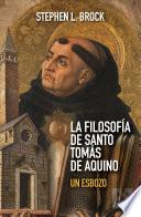 La filosofía de santo Tomás de Aquino