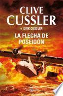 La flecha de Poseidón (Dirk Pitt 22)