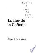 La flor de la Cañada