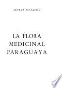La flora medicinal paraguaya