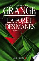 La Forêt des Mânes